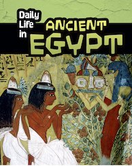 Daily Life in Ancient Egypt