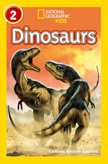 National Geographic Level 2 Readers: Dinosaurs