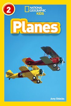National Geographic Level 2 Readers: Planes