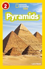 National Geographic Level 2 Readers: Pyramids