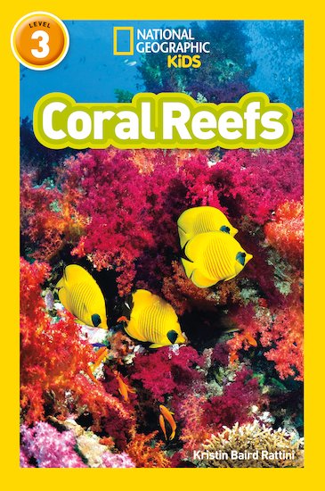 National Geographic Level 3 Readers: Coral Reefs