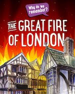 Why Do We Remember? The Great Fire of London