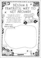 Tom Gates Spectacular School Trip (really...) activity sheet - design a fantastic way to get around
