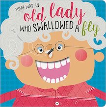 There Was an Old Lady Who Swallowed a Fly