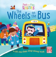 Peek and Play Rhymes: The Wheels on the Bus