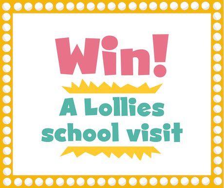 Win! A Lollies school visit