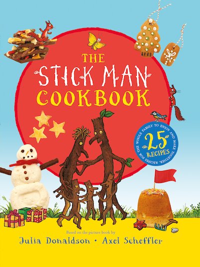 The Stick Man Cookbook (HB)