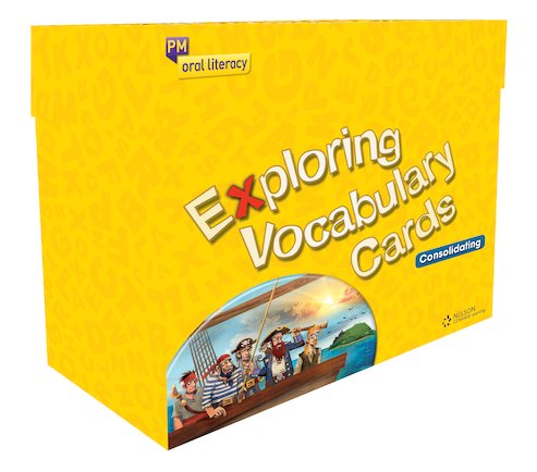 PM Oral Literacy Consolidating Levels 20-24 Exploring Vocabulary Cards Box Set + linked digital co