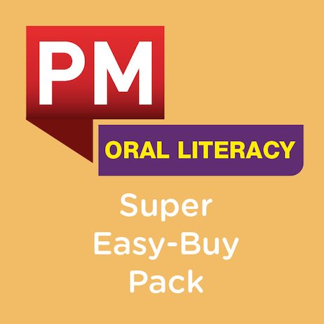 PM Oral Literacy Super Easy-Buy Pack