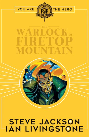 Fighting Fantasy :The Warlock of Firetop Mountain