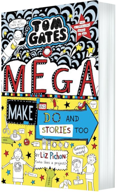 Tom Gates Mega Make and Do paperback Tom Gates Mega Make and Do paperback