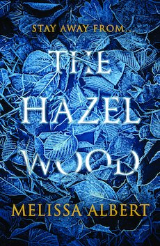 The Hazel Wood