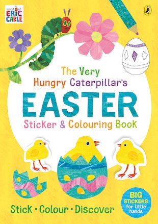 The Very Hungry Caterpillar’s Easter Sticker and Colouring Book ...