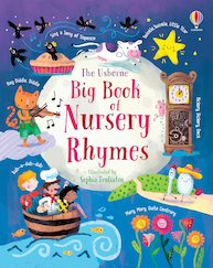 The Usborne Big Book of Nursery Rhymes