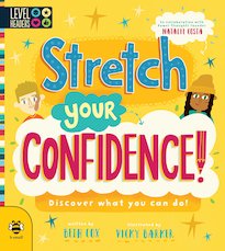 Stretch Your Confidence!