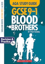 GCSE Grades 9-1 Study Guides: Blood Brothers AQA English Literature