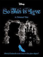 Disney Twisted Tales: Twisted Tales - So This is Love