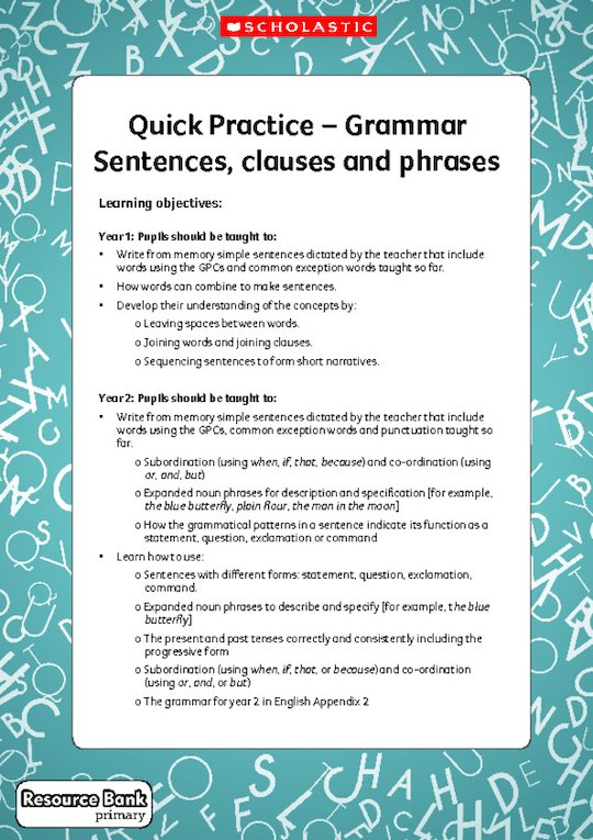 Quick Practice – Sentences, clauses, phrases