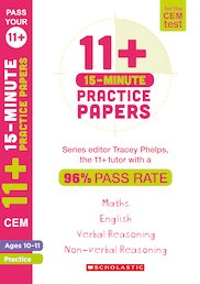 Pass Your 11+: 15-Minute Practice Papers for the CEM Test Ages 10-11 (6 Copies)