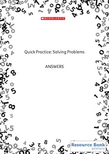 Quick Practice – Solving Problems – Answers