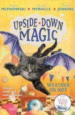 Upside Down Magic #5: Weather or Not