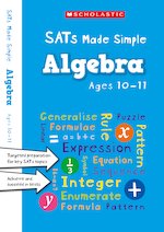 SATs Made Simple: Algebra Ages 10-11