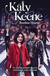 Restless Hearts (Katy Keene, Novel #1)