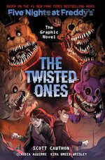 Five Nights at Freddy's: The Twisted Ones (Five Nights at Freddy's Graphic Novel 2)