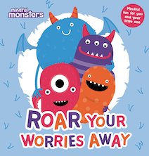 Mindful Monsters: Roar Your Worries Away