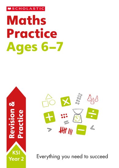 100 Practice Activities: National Curriculum Maths Practice Book for Year 2 x 6