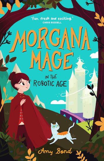 Morgana Mage in the Robotic Age