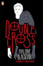 Noughts and Crosses #4: Double Cross