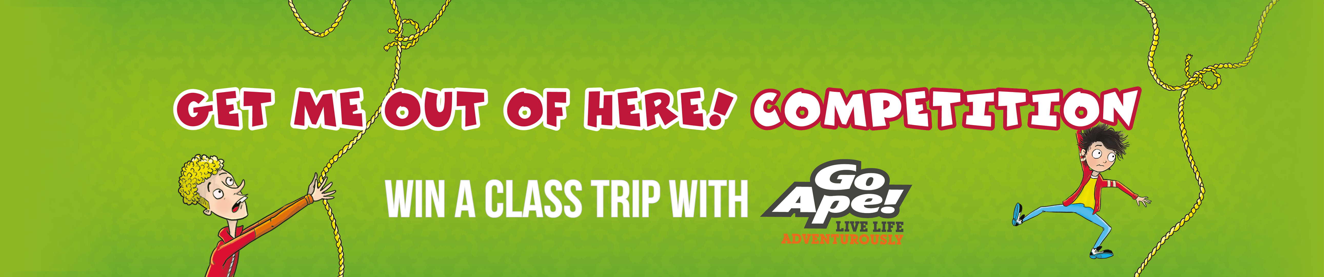 Get Me Out of Here Competition