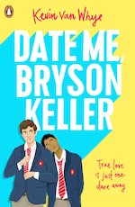 Date Me, Bryson Keller