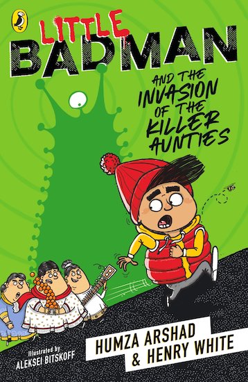 Little Badman and the Invasion of the Killer Aunties