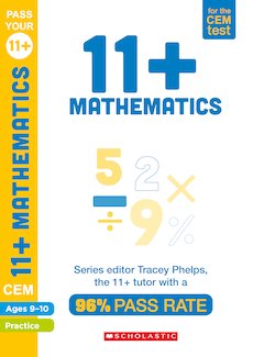 11+ Mathematics Practice and Assessment for the CEM Test Ages 9-10
