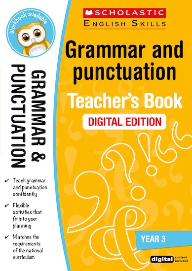 Scholastic English Skills: Grammar and Punctuation Teacher's Book (Year 3) DIGITAL EDITION