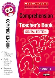 Scholastic English Skills: Comprehension Teacher's Book (Years 1-2) DIGITAL EDITION