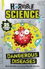 Horrible Science: Dangerous Diseases