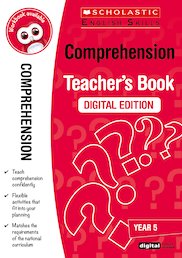 Scholastic English Skills: Comprehension Teacher's Book (Year 5) DIGITAL EDITION