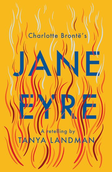 Jane Eyre: A Retelling        