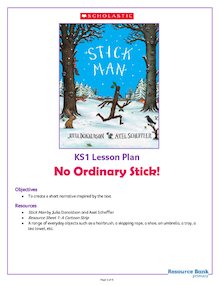Stick Man KS1 activity pack – No Ordinary Stick