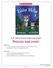 Tabby McTat – Home Learning Activity Pack 3-5 Years
