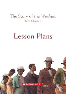 The Story of the Windrush – Teacher notes