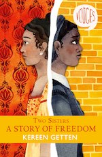 Voices #6: Two Sisters: A Story of Freedom