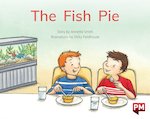 PM Red: The Fish Pie (PM Storybooks) Level 5