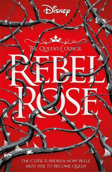 Disney: The Queen's Council: Rebel Rose