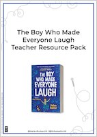 The Boy Who Made Everyone Laugh Teaching Resources