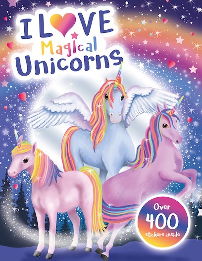 I Love Magical Unicorns! Activity Book