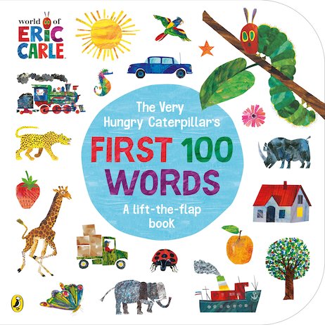 Very Hungry Caterpillar's First 100 Words